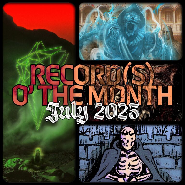 Record(s) o’ the Month – July 2025