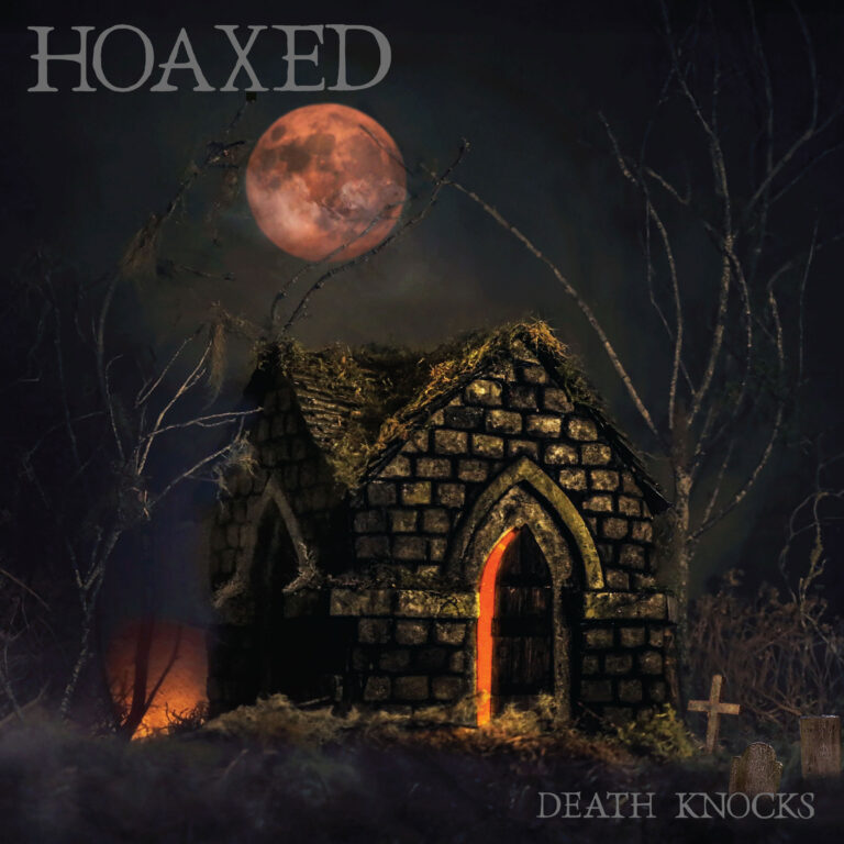 Hoaxed – Death Knocks Review