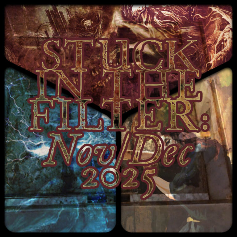 Stuck in the Filter: November/December 2025’s Angry Misses