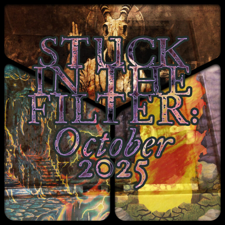 Stuck in the Filter: October 2025’s Angry Misses