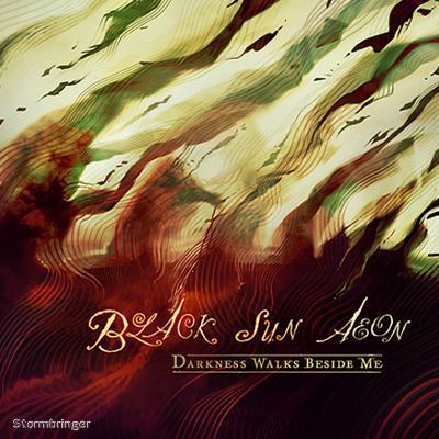 Black Sun Aeon – Darkness Walks Beside Me Review