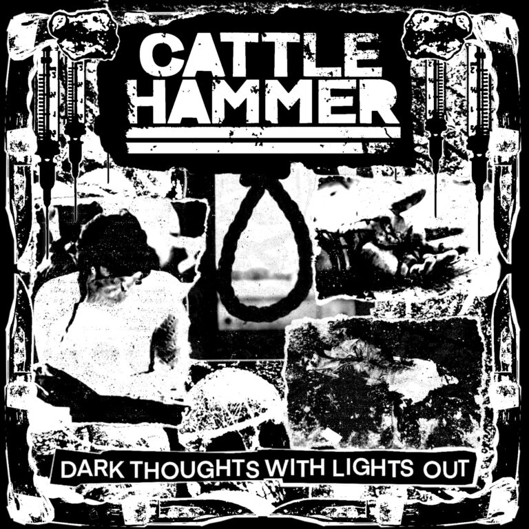 Cattle Hammer – Dark Thoughts with Lights Out