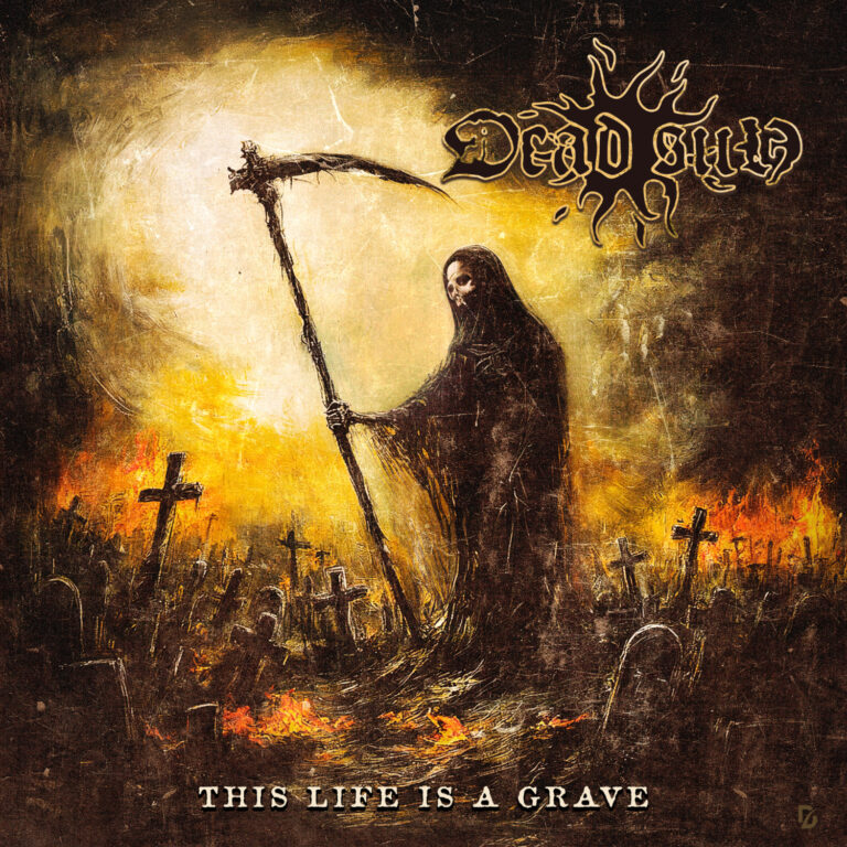 Dead Sun – This Life is a Grave Review