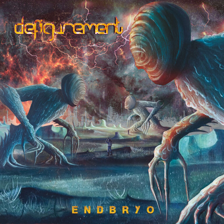 Defigurement – Endbryo Review