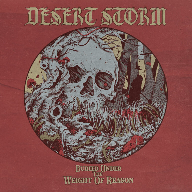 Desert Storm – Buried Under the Weight of Reason Review