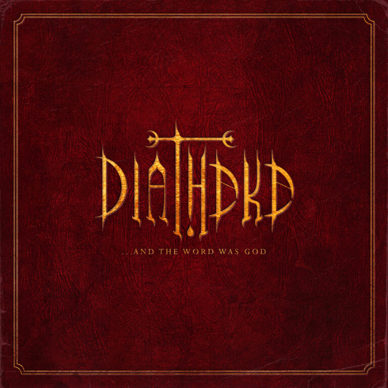 Diatheke – …And the Word Was God Review