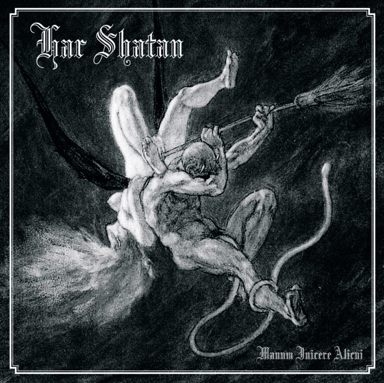 Har Shatan – Manum Inicere Alicui Review
