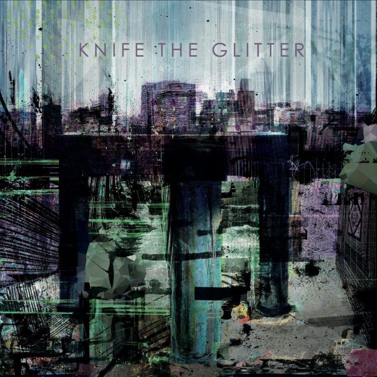 Knife the Glitter – Knife the Glitter Review