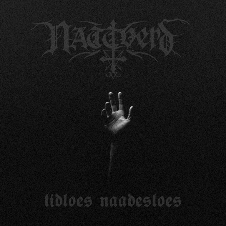 Nattverd – Tidloes Naadesloes Review