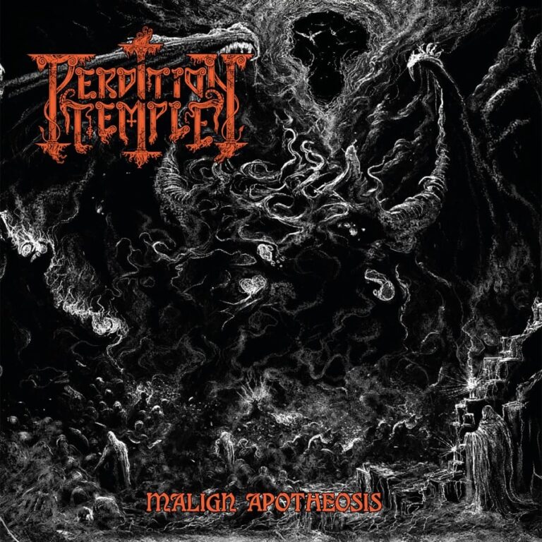 Perdition Temple – Malign Apotheosis Review