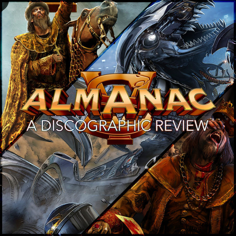 Almanac – A Discographic Review [Tsar (2016), Kingslayer (2017) and Rush of Death (2020)]