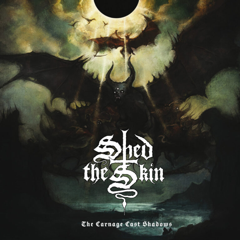 Shed the Skin – The Carnage Cast Shadows Review