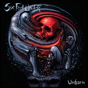 Six Feet Under – Unborn Review