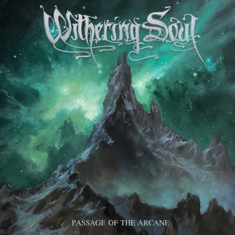 Withering Soul – Passage of the Arcane Review